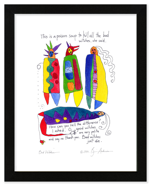 Bad Witches Art Print