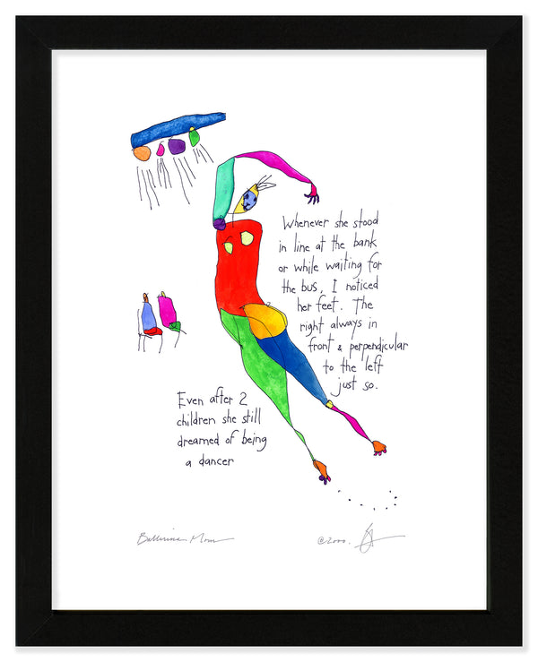 Ballerina Mom Art Print