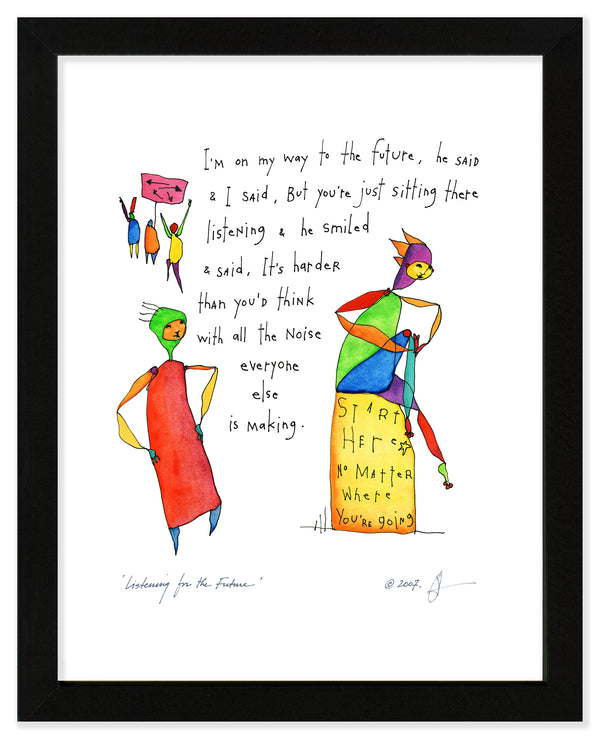 Listening for the Future Art Print