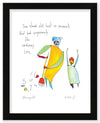 Ordinary Life Art Print