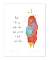 Best Presents Art Print
