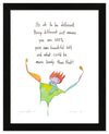 Good Different Art Print