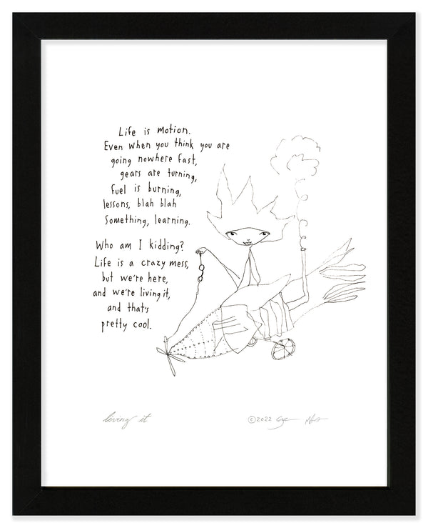 Living It Art Print