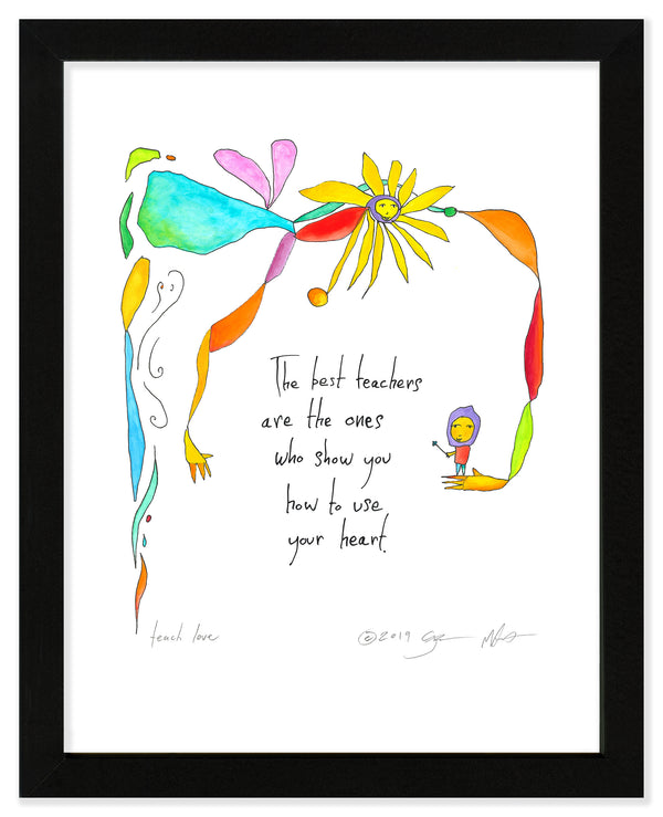 Teach Love Art Print