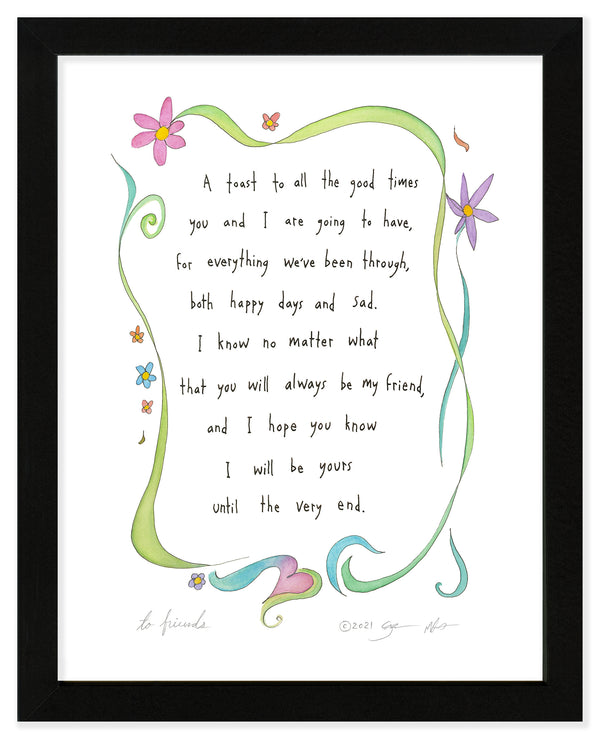 To Friends Art Print