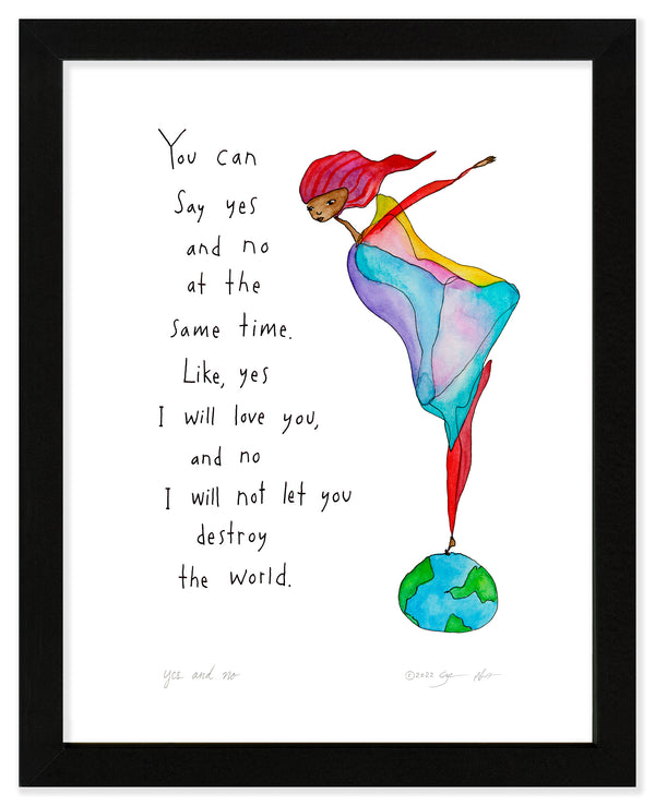 Yes and No Art Print