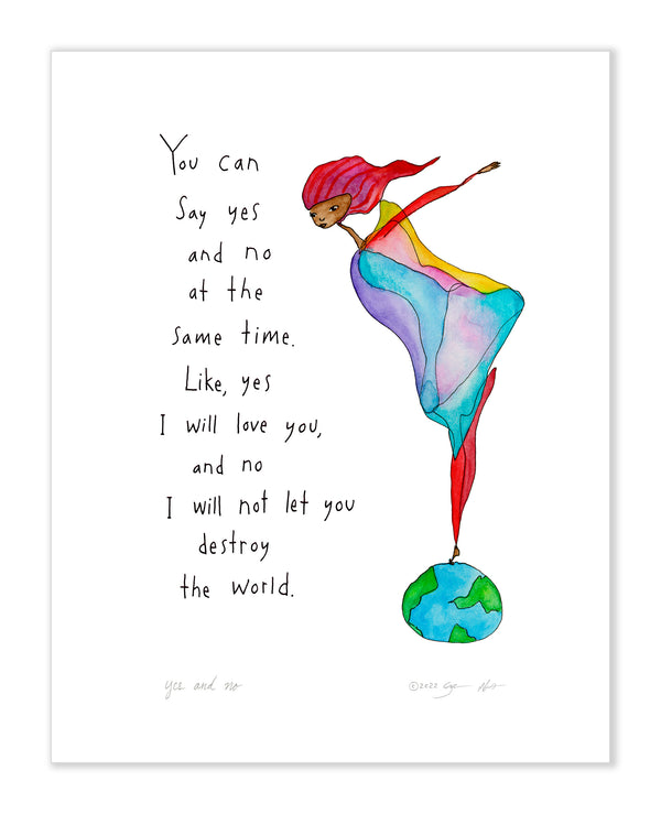 Yes and No Art Print