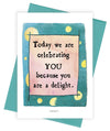 Delight Greeting Card