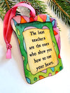 2023 Teach Love Ornament