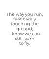 Learn to Fly Art Print