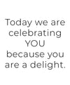 Delight Greeting Card