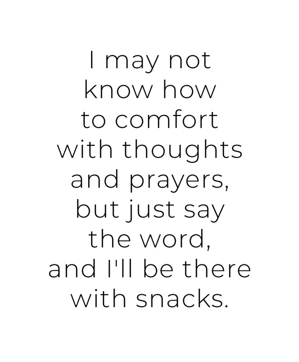 Snack Support Greeting Card