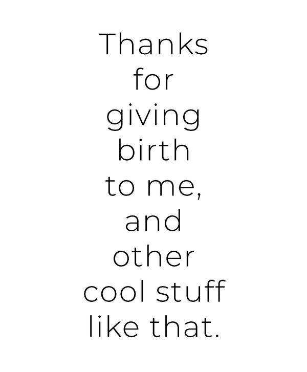 Thanks Mom Color Wash Print