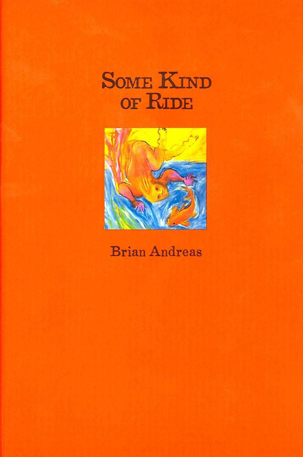 Some Kind of Ride Hardcover Book