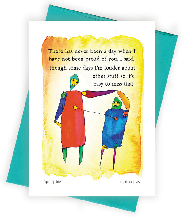 Quiet Pride Greeting Card