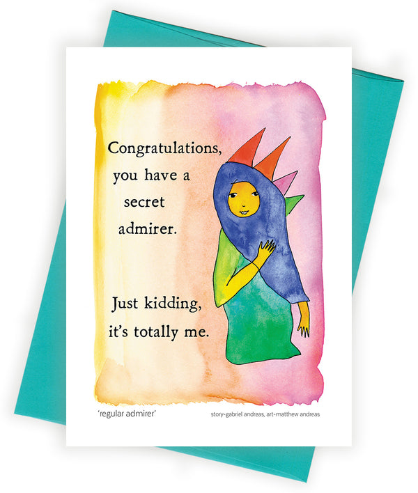 Regular Admirer Greeting Card