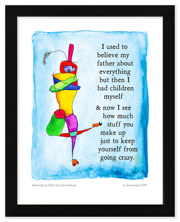 Believing My Father Color Wash Print