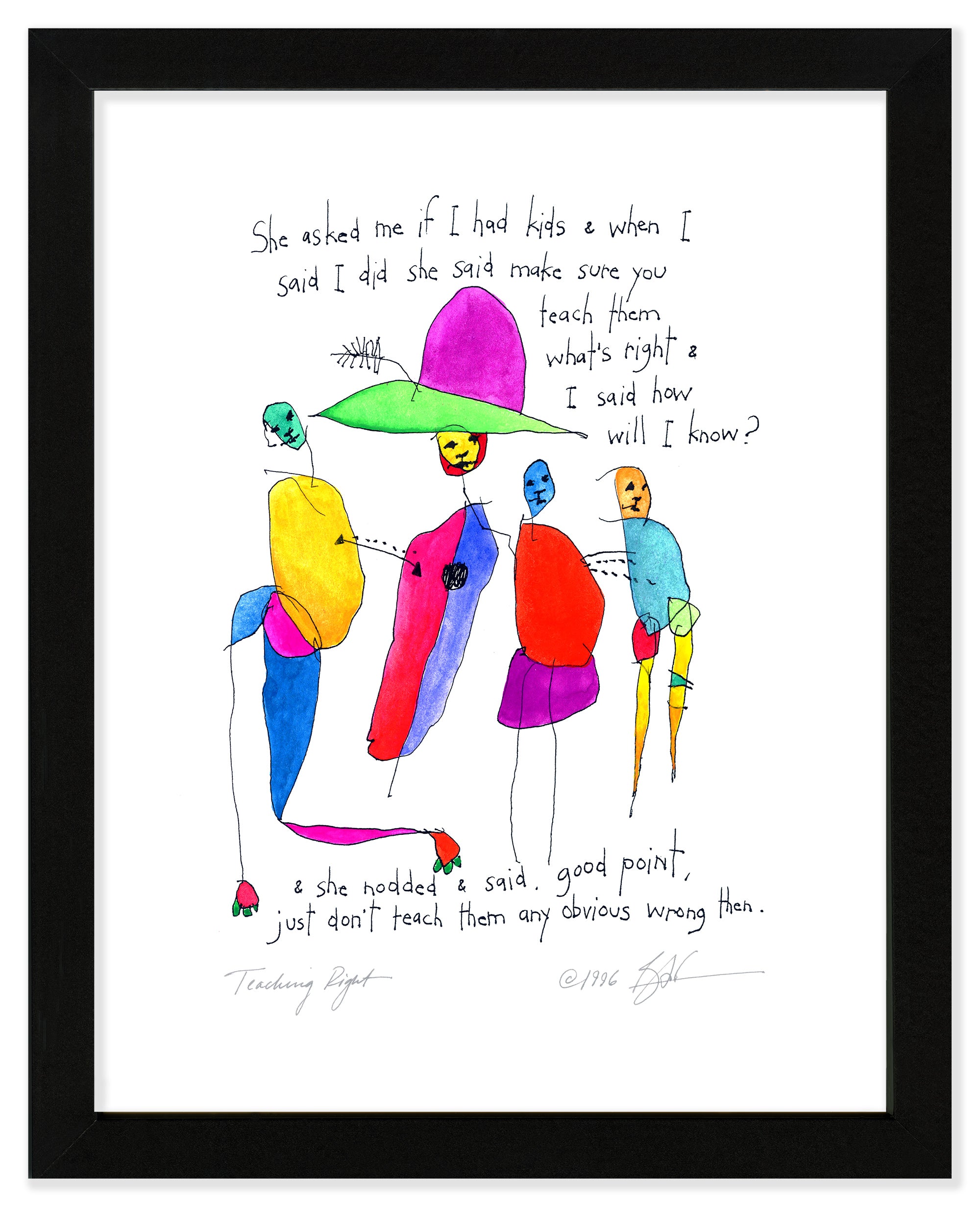 Teaching Right Art Print