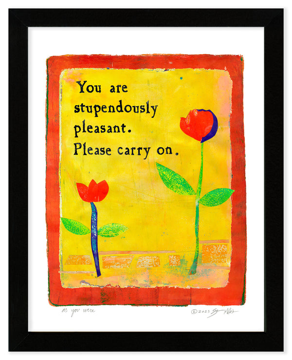 As You Were Art Print