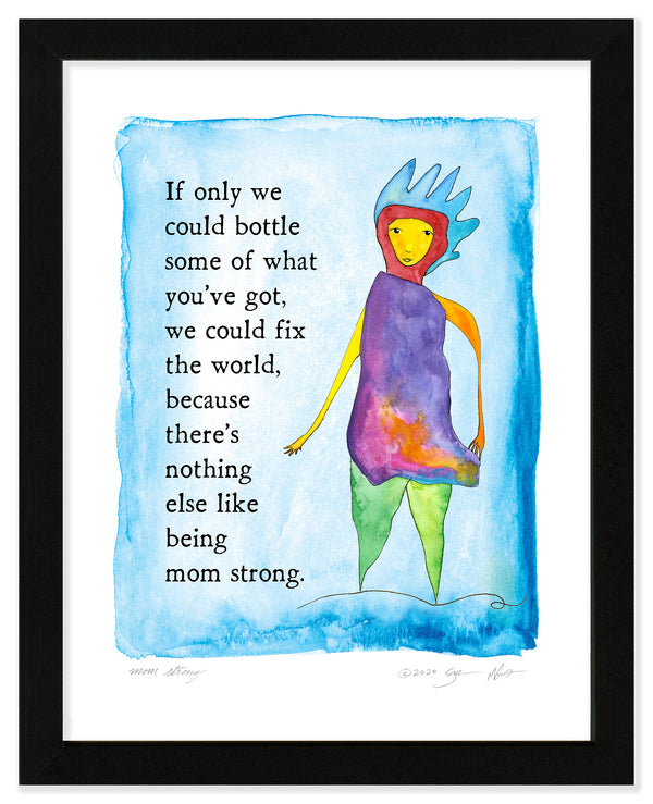 Mom Strong Color Wash Print