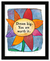 Dream Big Art Print