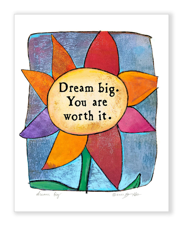 Dream Big Art Print