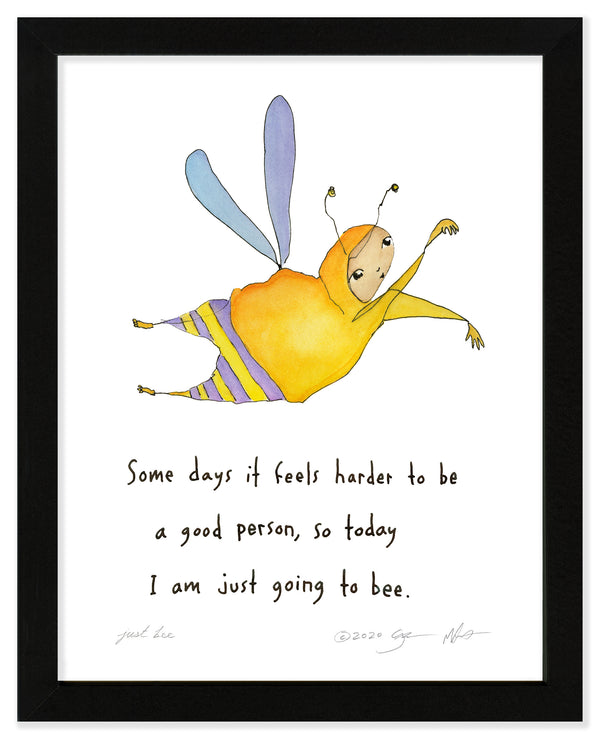 Just Bee Art Print