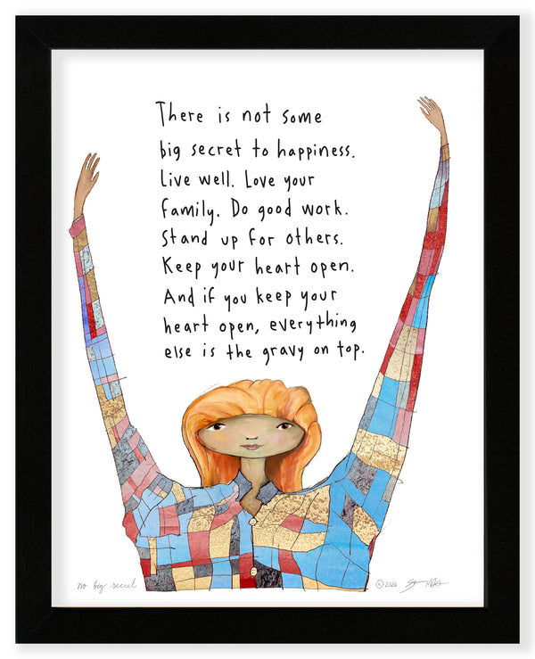 No Big Secret Art Print