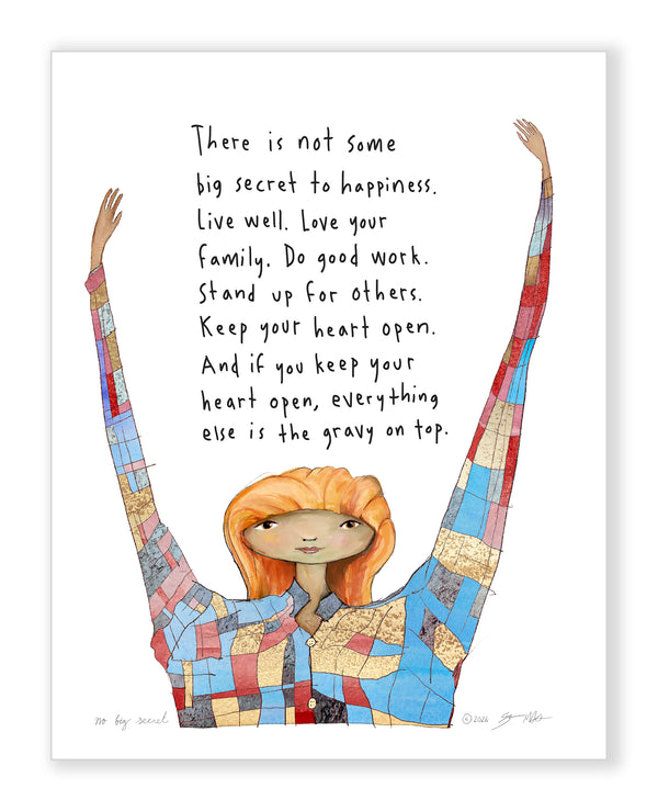 No Big Secret Art Print