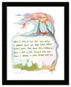 A framed art print featuring a colorful abstract painting of a tree with a handwritten quote in the center, set in a black frame with a white mat.