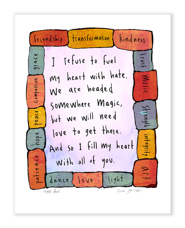 Right Fuel Art Print
