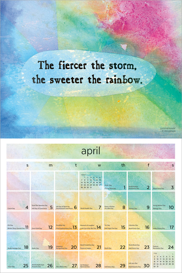 A pastel watercolor calendar page with the quote 'The fiercer the storm, the sweeter the rainbow.' across the top and a monthly calendar grid for April below.