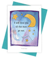 A greeting card with a white border, featuring an illustrated night sky scene with a yellow crescent moon, several yellow stars, and the text 'I will love you til the stars go out.' The card is shown with teal envelopes behind it on a white background.
