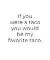 Favorite Taco 4x6 Photo Frame