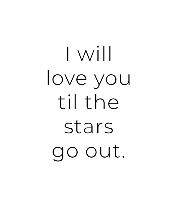 Til the Stars Art Print