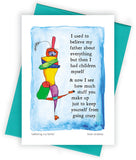 Believing My Father Greeting Card