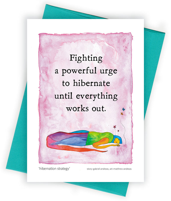 Hibernation Strategy Greeting Card