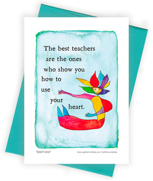 Teach Love Greeting Card